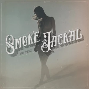 Smoke & Jackal Smoke & Jackal